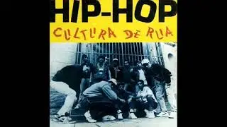Colet&acirc;nea  Hip Hop Cultura De Rua  Vol  1  1988