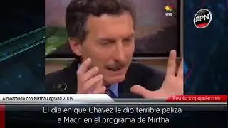 El día en que Chávez le dio terrible paliza a Macri en el programa de Mirtha