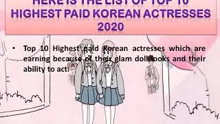 TOP 10 HIGHEST PAID KOREAN ACTRESSES 2020