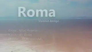 Roma | vicente amigo | guitar | music 🎶|گيتار