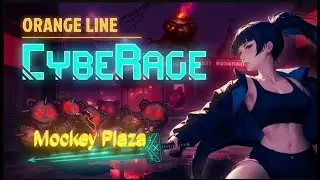 CybeRage - EpB2 - Mockey Plaza