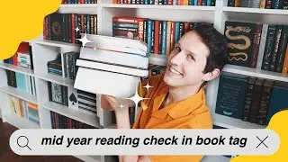 MID YEAR READING CHECK IN BOOK TAG