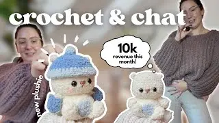 Вяжите вместе со мной ✄ Я заработала 10 тысяч, новая плюшевая игрушка, уютный свитер