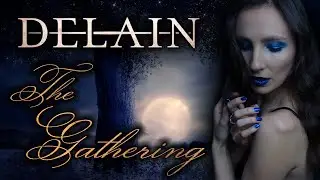ANAHATA &ndash; The Gathering [DELAIN Cover]