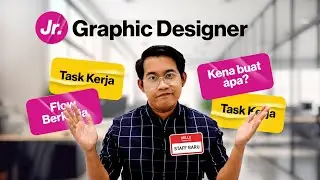 Cara Graphic Designer Berkerja Dalam Office | What To Expect Working As Graphic Designer [CC]
