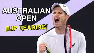 Australian Open - Lip Reading (What they are really saying!)