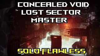 Solo Flawless Concealed Void Lost Sector Master