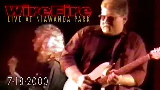 Wire Fire - Crossroads (Niawanda Park, 7-18-00)