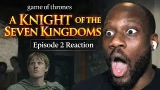 A Knight of the Seven Kingdoms - Episode 2 Reaction 