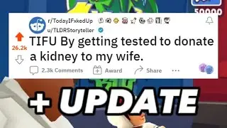 TIFU by getting tested to donate a kidney to my wife (we might be related) + UPDATE - Reddit Stories