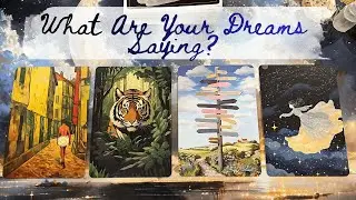 What Are Your Dreams Trying To Say? Pick-A-Card #tarot #tarotreading #horoscope #dreaminterpretation
