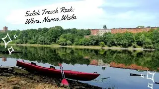 Spływ kajakowy Szlakiem Trzech Rzek: Wkra, Narew, Wisła - mazowieckie kajaki