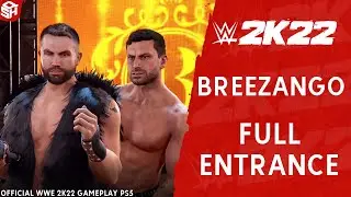 WWE 2K22 BREEZANGO ENTRANCE HD