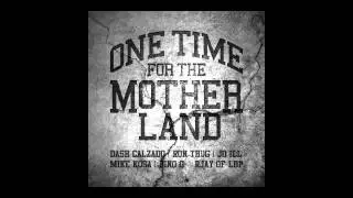 ONE TIME FOR THE MOTHERLAND POSSE TRACK