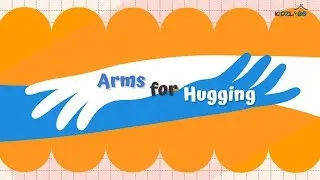 Kidzlabs Sing Along - Arms for Hugging