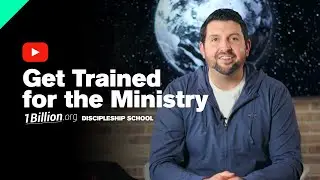 1BillionSchool.com - GET TRAINED FOR THE MINISTRY - 1Billion.org - Christian School - Jesus School