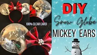 DIY от DISNEY | Прозрачный снежный шар с ушками Микки | Vlogmas, день 13