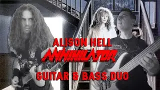 Annihilator - Alison Hell - Bass & Guitar Playthrough