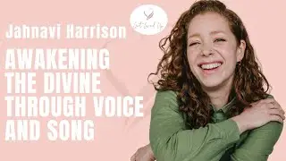 Awakening the Divine Through Voice and Song with Jahnavi Harrison | Koya Webb