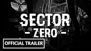 SECTOR ZERO - Official Game Trailer