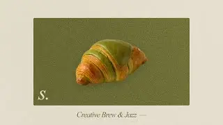 Creative Brew & Jazz 🧠🥐 | 1 Hour Coffee Shop Jazz for Writing & Brainstorming