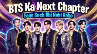 Fans Ready Nahi The! BTS Ne Aisi Direction Choose Ki Jo Koi Expect Nahi Kar Raha Tha