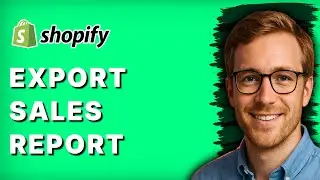 How to Export Sales Report from Shopify [2026 Full Guide]