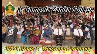 Travel with Sheza 10. Gampola Zahira College 2022 Grade 1 New Admission Function