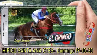 EL GRINGO-Desafio Revancha- Hipico Santa Ana Ctes- Domingo 19-10-25