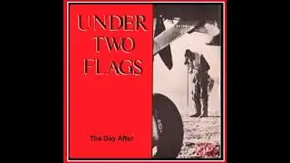 Under Two Flags - The Day After (Dub 12