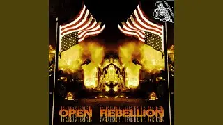 OPEN REBELLION