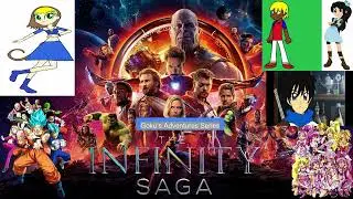 Goku's Adventures Series: THE INFINITY SAGA @DRAGONZPRECURE09214