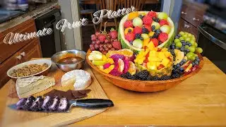 Ultimately Fruit and Cheese Board || Summer Fruit Platter