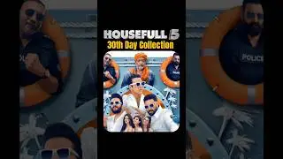 Housefull 5🔥30th Day Box Office Collection #housefull5 #bollywood