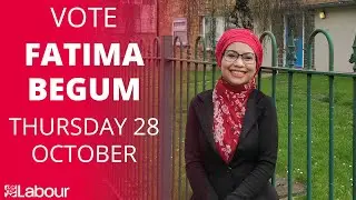 Fatima Begum for South ward - Luton