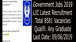 LIC Recruitment May/June 2019 II 8581 Vacancy 2019 II Latest Update 2019