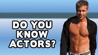 Finish The Actors Name Quiz - How Many Actors Can You Name?