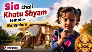 Sia Chali Khatu Shyam Temple - Bangalore