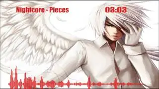 Pieces (Nightcore)