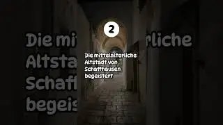 Schaffhausen &ndash; Heimat des m&auml;chtigen Rheinfalls! 🌊 5 Fakten 🇨🇭 #shorts