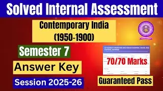 DU SOL|Internal Assessment | Contemporary India(1950-1900) |Sem 7|Answer|2025-26