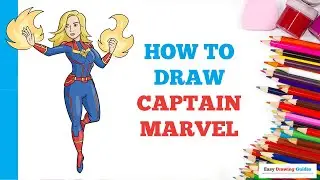 How to Draw Captain Marvel in a Few Easy Steps: Drawing Tutorial for Beginner Artists