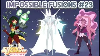 Steven Universe Future: Impossible Fusions #23 (Fan Fusions)