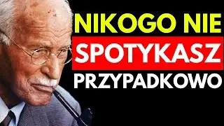 Prawo Rezonansu: Nie Spotykasz Nikogo Przez Przypadek | Carl Jung