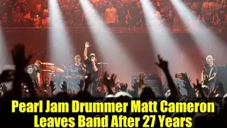 Pearl Jam Drummer Matt Cameron Leaves Band After 27 Years