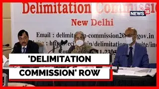 Election Commission |Delimitation Commission |Delimitation Exercise in Jammu&Kashmir | English News
