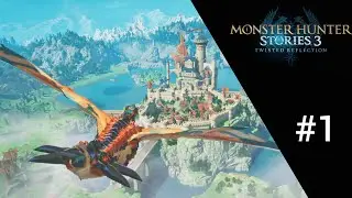 Monster Hunter Stories 3 | full playthrough | part 1 | no commentary