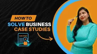 How to Solve Case Studies in Class 12 Business Studies | XII BOARD EXAM 2024