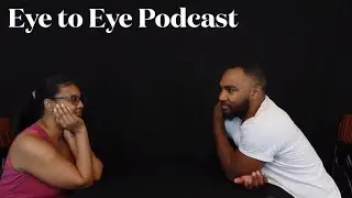 Eye to Eye Podcast! Living life without any guilt!