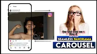 How to Make Seamless Panorama Carousel For Instagram RV_ Editography